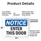 Signmission Enter This Door OSHA Notice Sign, Plastic, 24in W x 18in L, 2PK OS-2PACK-NS-P-1824-L-12083 - alternate 6